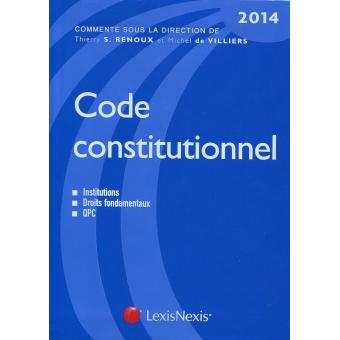 Code constitutionnel Institutions, droits fondamentaux, QPC Edition ...
