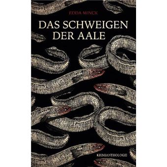 DAS SCHWEIGEN DER AALE