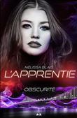 L'Apprentie Tome 2 - Obscurité