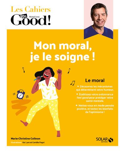 Mon moral, je le soigne ! - Marie-Christine Colinon - broché