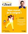 Mon moral, je le soigne !
