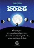 Le guide de la lune 2026