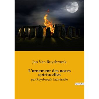 L'ornement des noces spirituelles