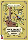 A la défense de la biodiversité alimentaire