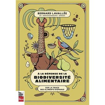 A la défense de la biodiversité alimentaire