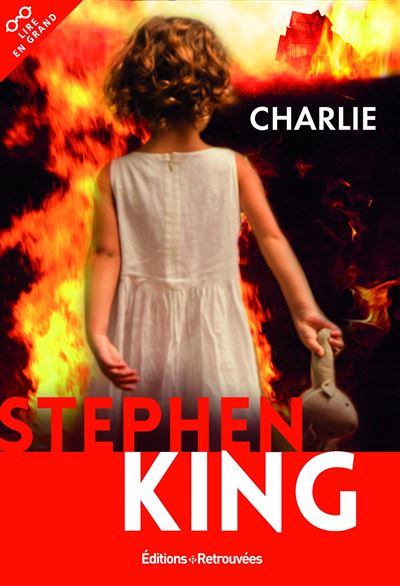 Charlie - Stephen King - broché
