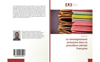 Le renseignement anonyme dans la procédure pénale française