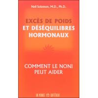 Excès de poids et deséquilibres hormonaux - Comment le noni peut aider