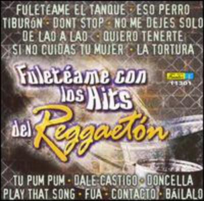 Fuleteame con puros hits del reggaeton