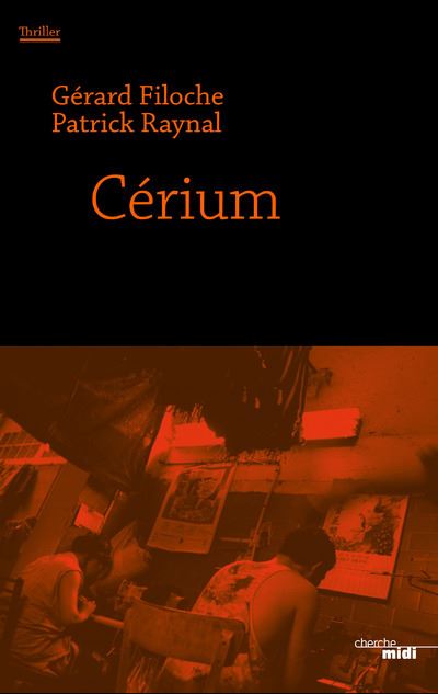 Cerium - Patrick Raynal - broché