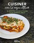 Cuisiner avec la végan attitude