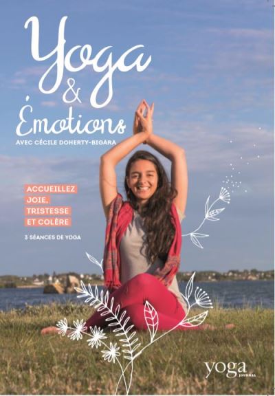 Yoga et émotions avec Cécile Doherty-Bigara DVD