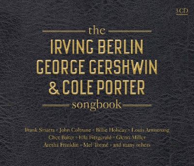 Irving Berlin George Gershwin And Cole Porter Songbook