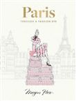 Paris : Through a Fashion Eye