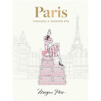 Paris : Through a Fashion Eye