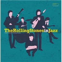 The Rolling Stones In Jazz