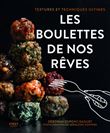 Les boulettes de nos rêves