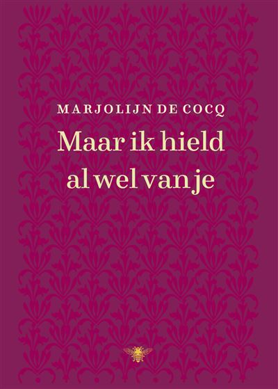 Maar ik hield al wel van je