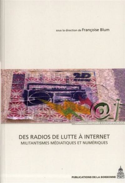 Des radios de lutte à Internet