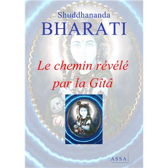 LE CHEMIN REVELE PAR LA GITA