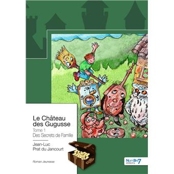 Le Château des Gugusse