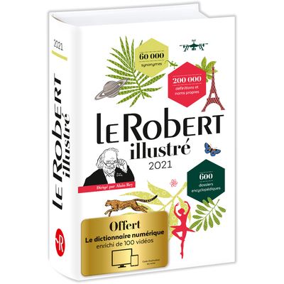 Le Robert Illustré et son dictionnaire en ligne 2021