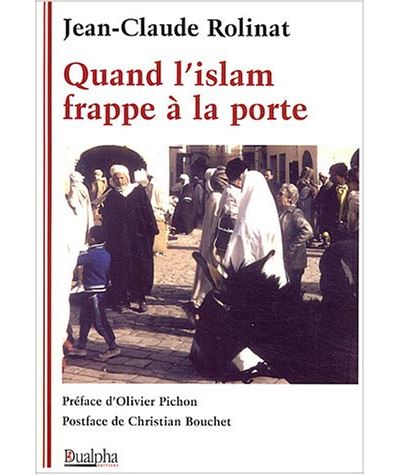 Quand l'Islam frappe à la porte