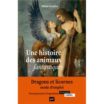 Une histoire des animaux fantastiques