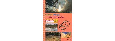 Espace Temps  Vivre Ensemble Cahier D'activites Ce1 Guyane
