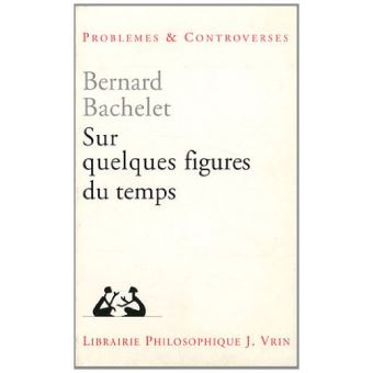 Sur quelques figures du temps