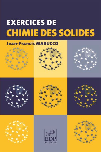 Exercices de chimie des solides - JEAN-FRANÇOIS MARUCCO - broché