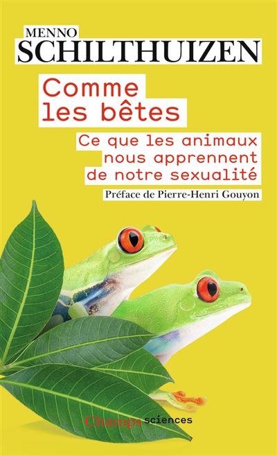 Comme les betes ce que les animaux nous apprennent de notre
