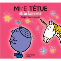 Madame Têtue et la Licorne
