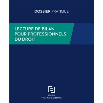 Lecture de bilan pour professionnels du droit