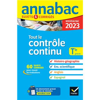 Annales du bac Annabac 2023 Tout le contrôle continu Tle générale