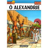 Ô Alexandrie