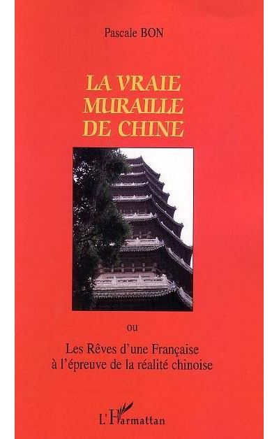 La vraie muraille de Chine