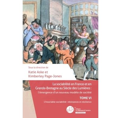 La sociabilité en France et en Grande-Bretagne au Siècle des Lumières