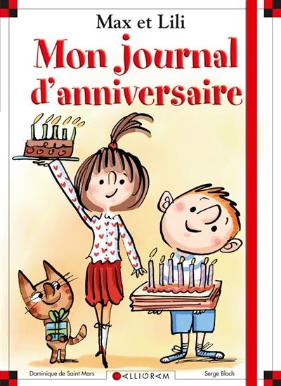 Max Et Lili Mon Journal D Anniversaire Dominique Saint Mars De Relie Achat Livre Fnac