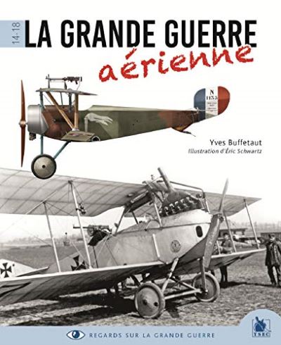 La Grande Guerre aérienne