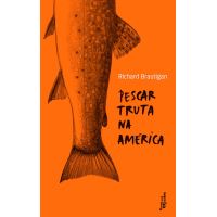 La pêche à la truite en Amérique / Sucre de pastèque - Richard Brautigan 2022 - Livres