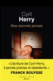 Nos secrets jamais