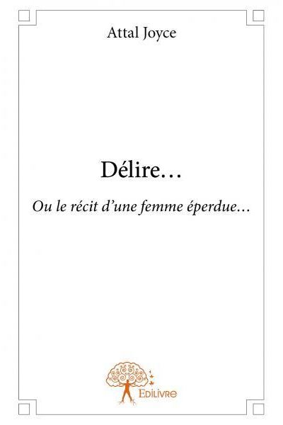 Délire…