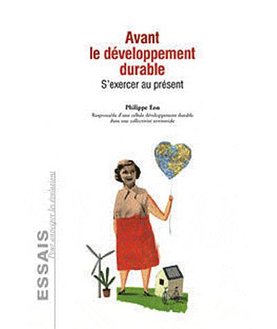 Avant le développement durable