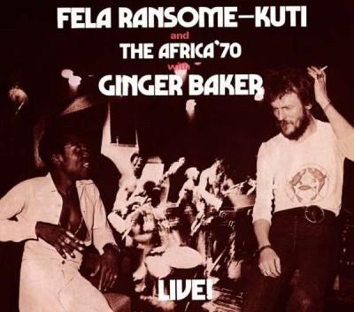 Fela Ransome-Kuti and The Africa'70 with Ginger Baker