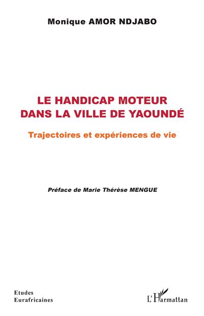 Le handicap moteur dans la ville de Yaoundé