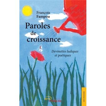 Paroles de croissance