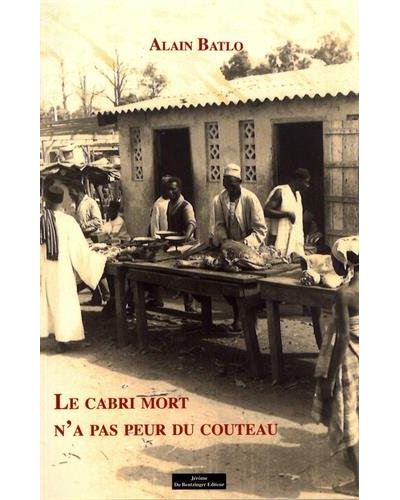 Le cabri mort n'a pas peur du couteau