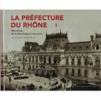La préfecture du Rhône