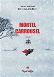 Mortel Carrousel